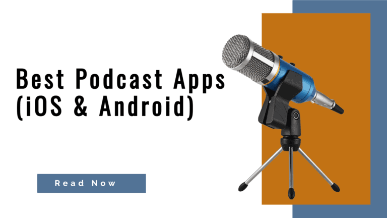The Best Podcast Apps of 2022