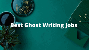 best ghost writing jobs