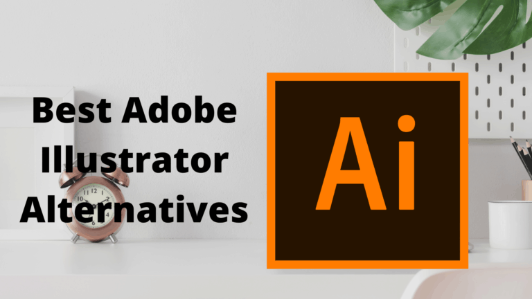 The Best Paid & Free Adobe Illustrator Alternatives 2022