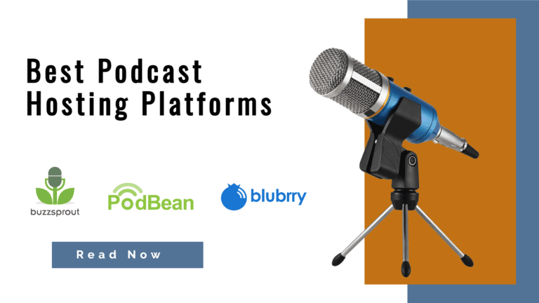 20+ Best Podcast Hosting Platforms for 2022